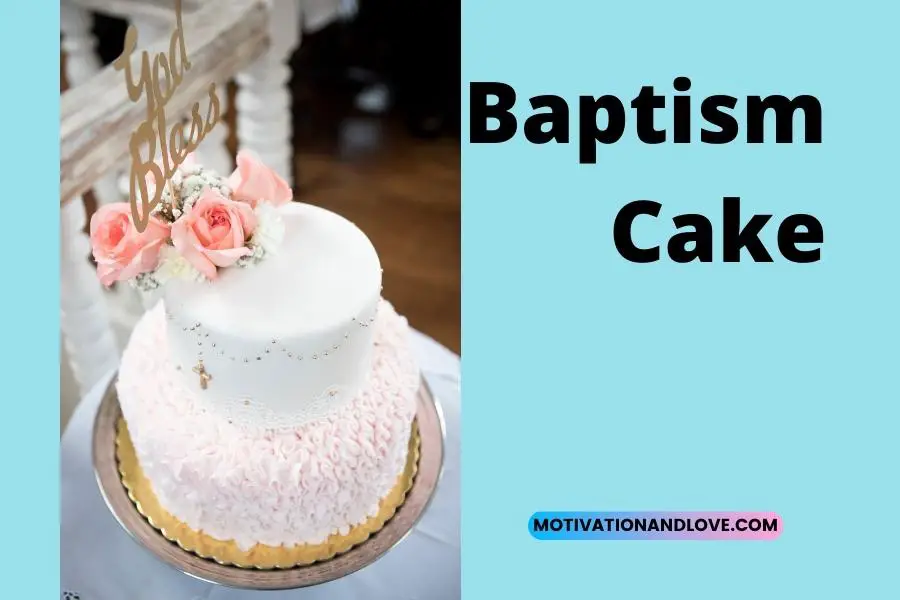 Inspirational Sayings for Baptism Cakes