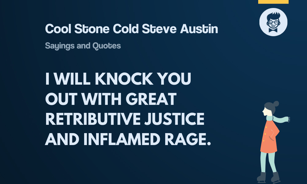 best cool stone cold steve austin quotes