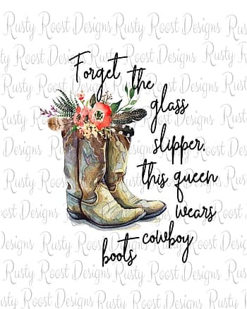 desktop wallpaper cowgirl boots png forget the glass slipper boots sublimation etsy in 2021 country girl quotes country girl tattoos girl quotes thumbnail