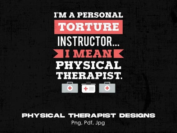 Impactful Sayings from the World of Physical Therapy