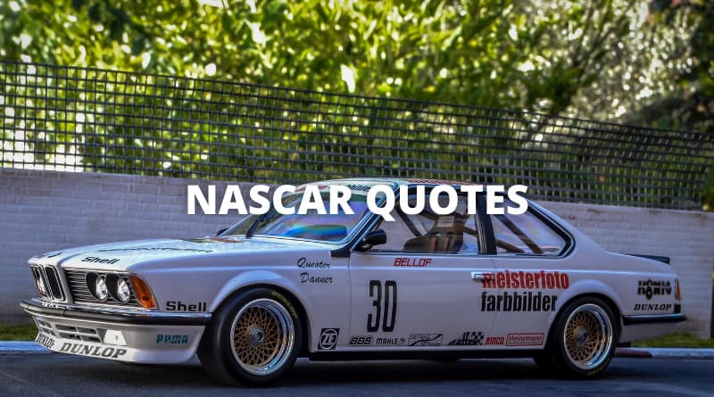 nascar quotes featured
