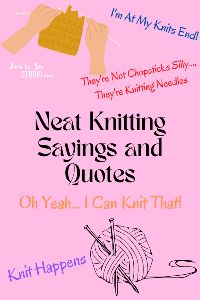 neat knitting sayings and quotes