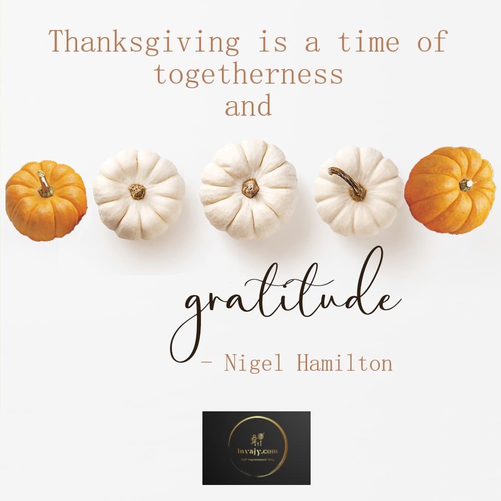 Thanksgiving Day Quotes: Express Your Gratitude with These Beautiful Words