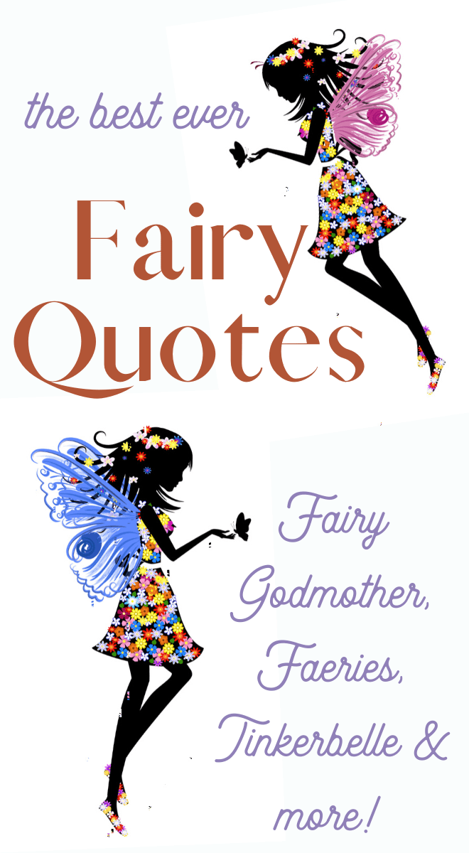 Inspirational Fairy Quotes and Sayings: Magical Words to Enchant Your Life