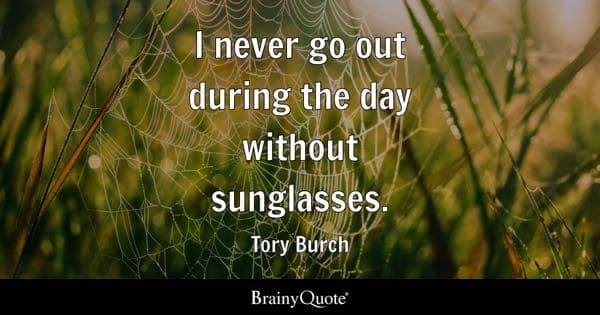 Inspirational Sunglasses Quotes to Brighten Your Day