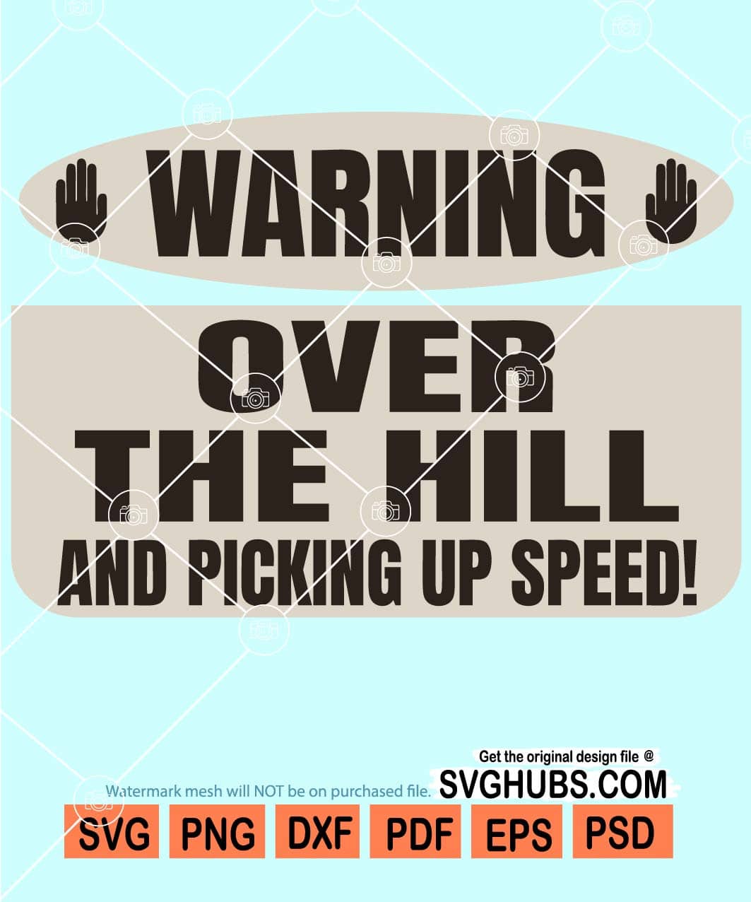 warning over the hill and picking up speed svg