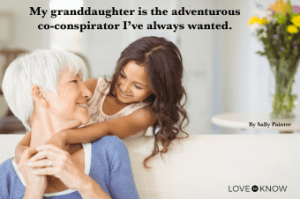 Granddaughter Quotes - Heartwarming Messages for Your Beloved Granddaughter