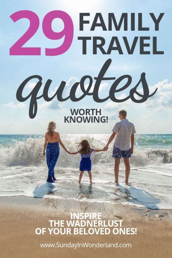 Best Vacation Quotes With Family to Inspire: Creating Unforgettable Memories Together