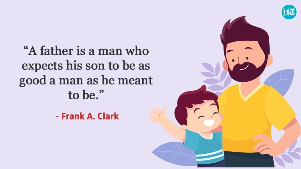 Fathers Day Quotes: Celebrating the Essence of Fatherhood