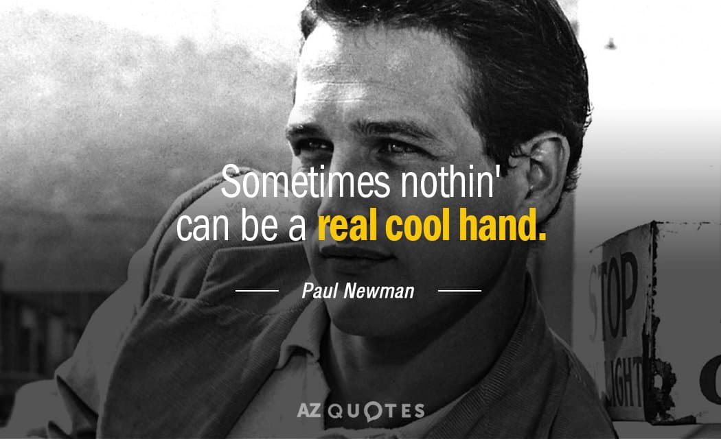 Cool Hand Luke Quotes