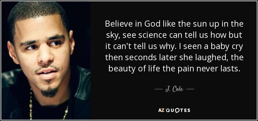 J Cole Quotes