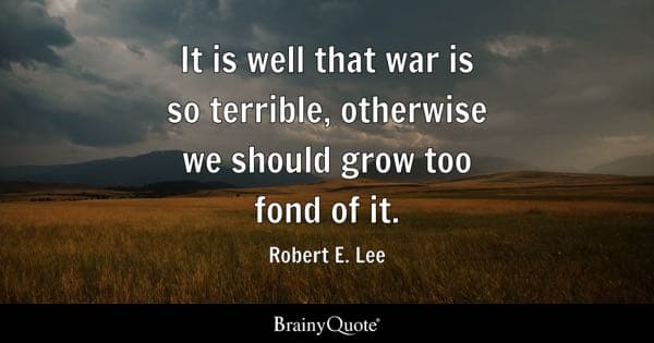 War Quotes For Inspiration And Reflection 