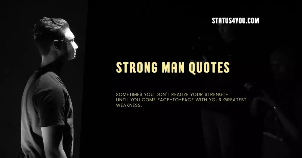 Strong Men Quotes: Boost Your Motivation with Inspirational Sayings