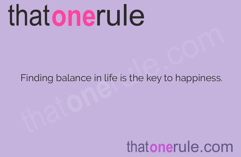 Find Inspiration in Life Balance Quotes