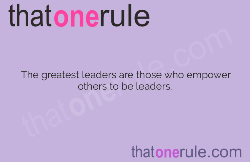 Quotes that define a good leader